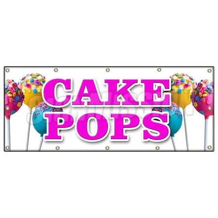Signmission CAKE POPS BANNER SIGN on a stick gifts holiday homemade snack fresh B-120 Cake Pops